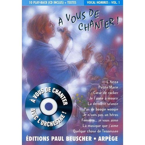 A Vous De Chanter Vocal Hommes Volume 1 Editions Paul Beuscher