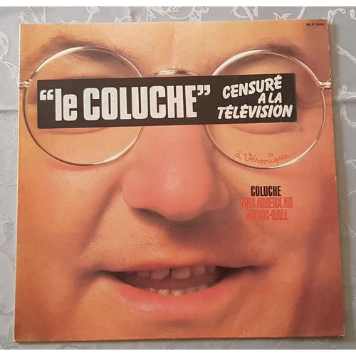 "Le Coluche" Censuré À La Télévision.