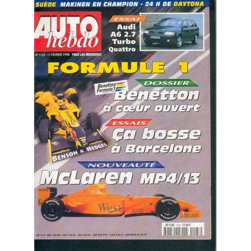 Auto-Hebdo N° 1123 - F1 - Dossier Benetton À Coeur Ouvert - Nouveauté, Mc Laren Mp4 - 13 - Essais, Ca Bosse À Barcelone