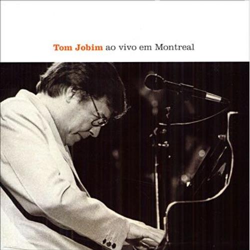 Tom Jobim Ao Vivo Em Montreal