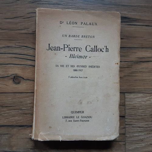 Un Barde Breton Jean Pierre Calloc’H -Bleimor-