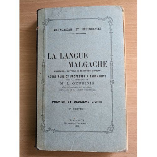 La Langue Malgache Enseignée Suivant La Méthode Directe Cours Publics Professés