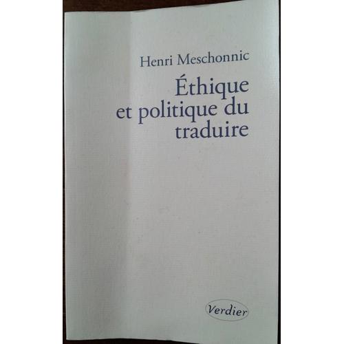 Ethique Et Politique Du Traduire