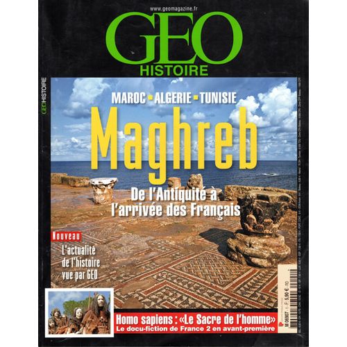 Géo Histoire Maroc, Algérie, Tunisie Maghreb De L'antiquité À L'arrivée Des Français