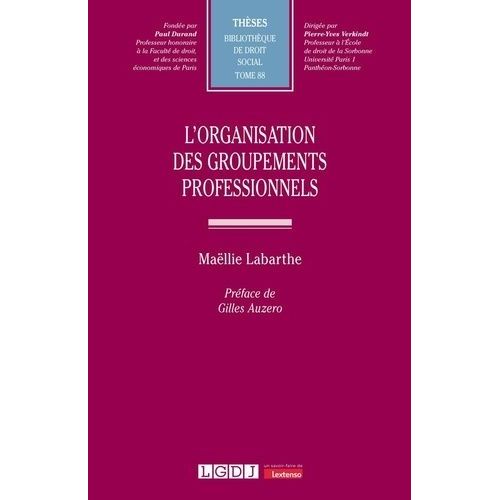 L'organisation Des Groupements Professionnels