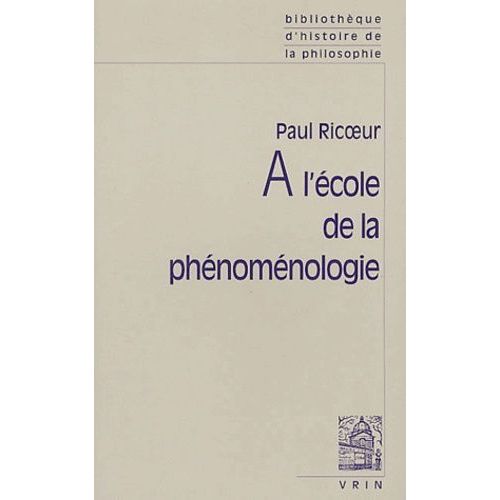 A L'école De La Phénoménologie