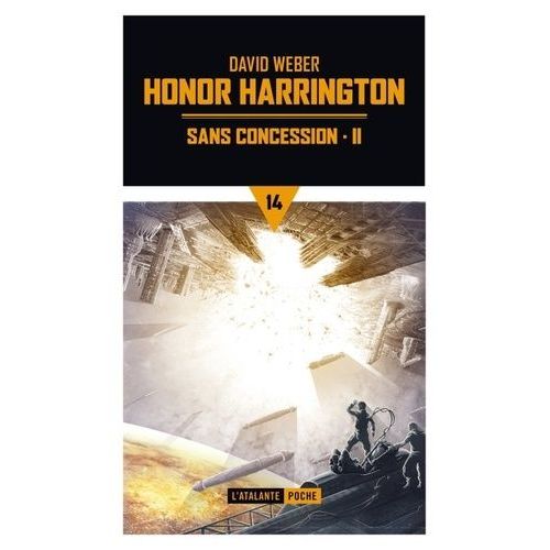 Honor Harrington Tome 14 - Sans Concession - Tome 2