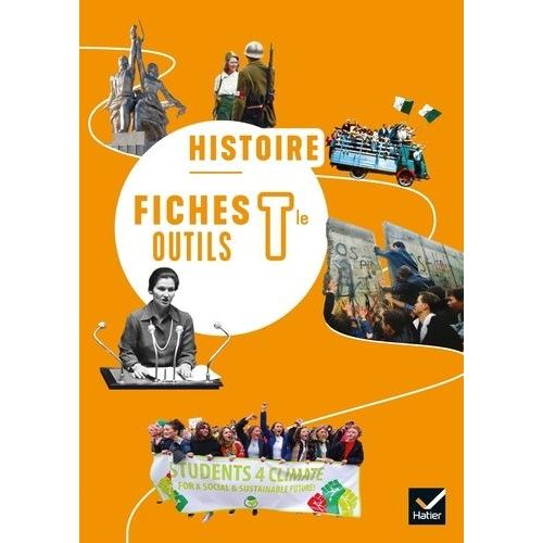 Histoire Géographie Tle - Fiches Outils