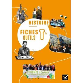 Histoire Géographie Tle - Fiches Outils