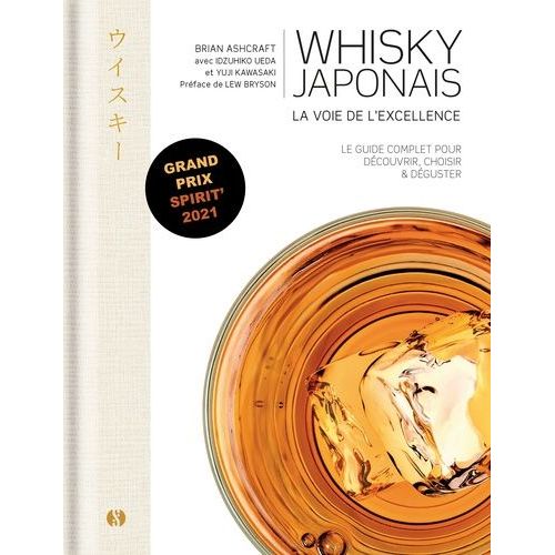 Whisky Japonais - La Voie De L'excellence
