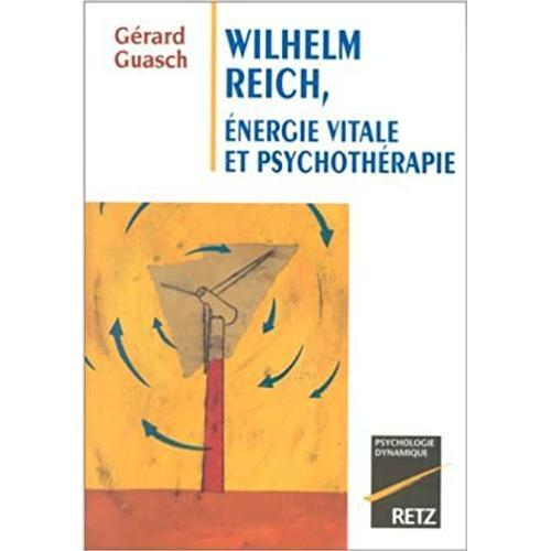 Energie Vitale Et Psychothérapie