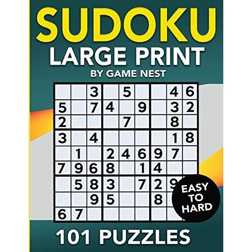 Sudoku Large Print 101 Puzzles Easy To Hard