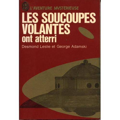 Les Soucoupes Volantes Ont Atterri