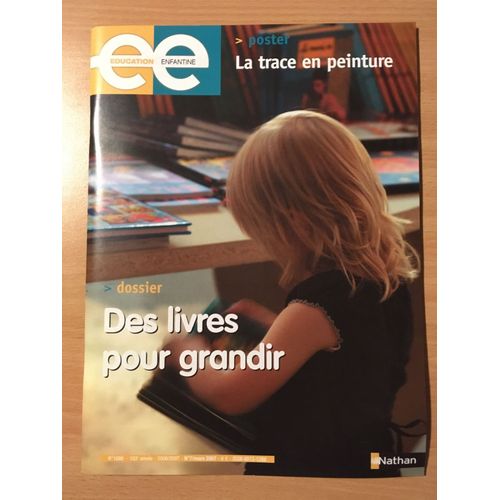 Education Enfantine 1088 Des Livres Pour Grandir - La Trace En Peinture