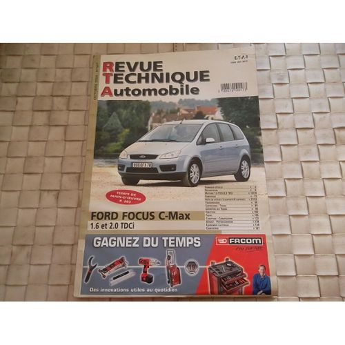Revue Technique Ford Focus C-Max Diesel 1.6 Et 2.0 Tdci Depuis 2003