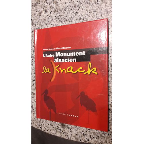 Autre Monument Alsacien La Knack
