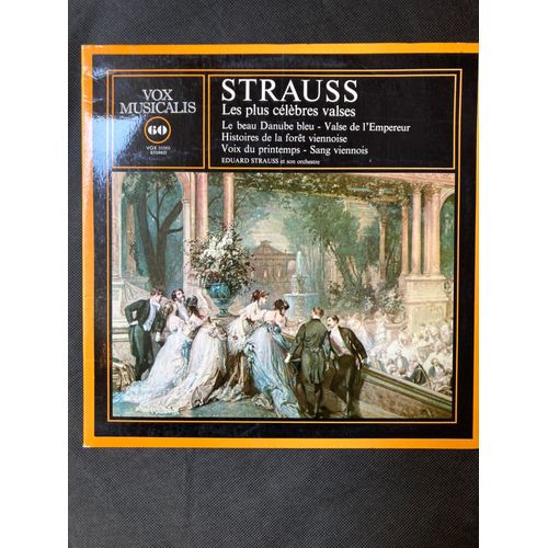 Les Plus Célèbres Valses De Strauss