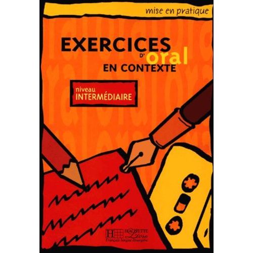 Exercices D'oral En Contexte - Niveau Intermédiaire