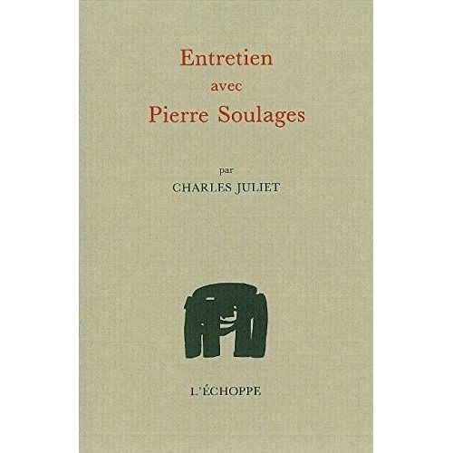 Entretien Avec Pierre Soulages