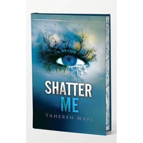 Shatter Me Tome 1