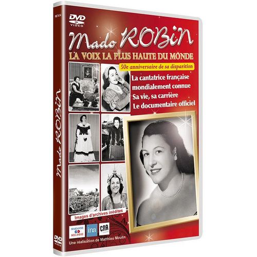Mado Robin, La Voix La Plus Haute