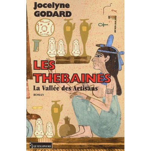 Les Thébaines Tome 8 - La Vallée Des Artisans