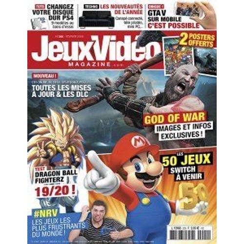 Jeux Vidéo Magazine N° 205 De Février 2018 = God Of War, Les 50 Jeux Swich À Venir, Test Dragon Ball