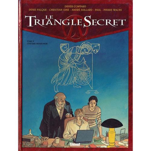 " L'infâme Mensonge " : Le Triangle Secret Tome V / Tome 5 ## Réédition