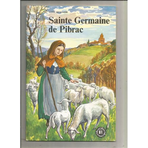 Sainte Germaine De Pibrac