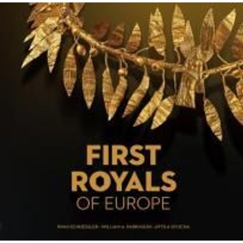 First Royals Of Europe