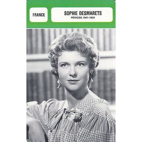 Fiche Monsieur Cinema Sophie Desmarets [1941-1950]