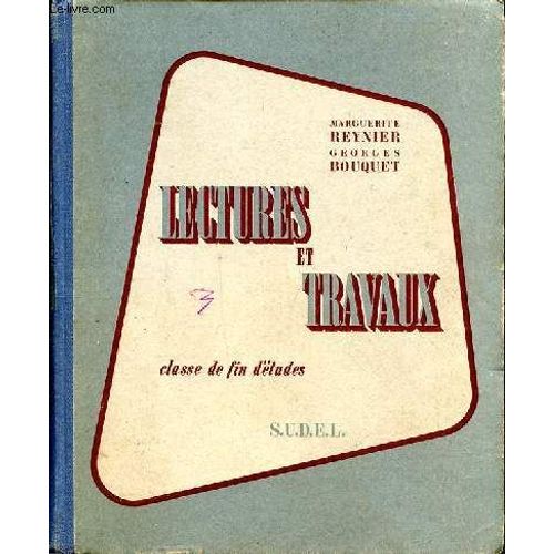 Lectures Et Travaux Pour La Classe De Fin D Études