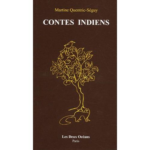 Contes Indiens - Inspirés Par La Tradition Indienne