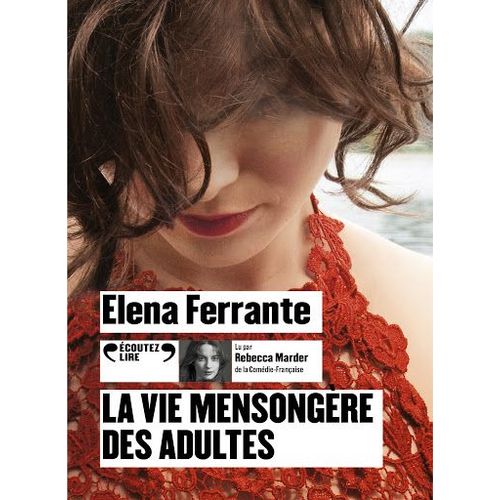 La Vie Mensongère Des Adultes