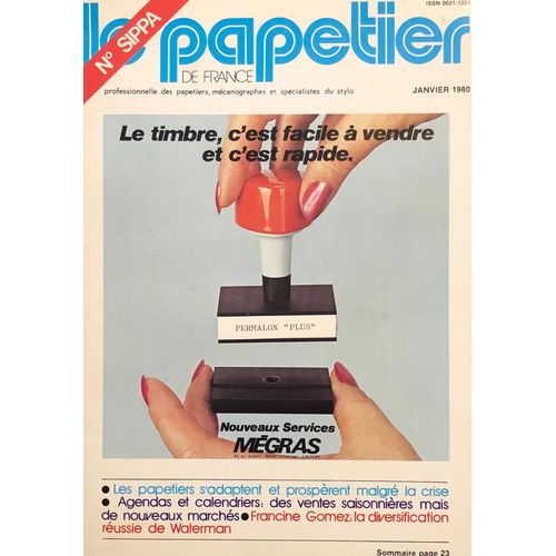 Le Papetier De France N° Sippa, Le Timbre C'est Facile À Vendre Et C'est Rapide, Janvier 1980