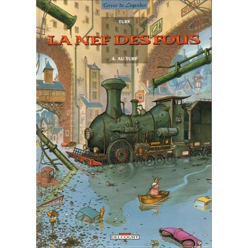 " Au Turf " : La Nef Des Fous ## Première Édition, Avec La " Maquette " À Monter De La Chambre Du Roi ( Supplément Réservé À La 1ère Édition Exclusivement ! )