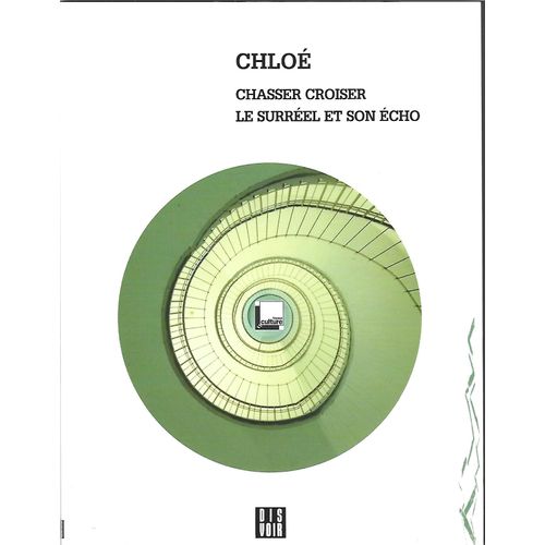 Chasser Croiser Le Surreel Et Son Echo - Livre + Cd