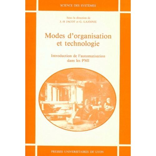 Modes D'organisation Et Technologie - Introduction De L'automatisation Dans Les Pmi