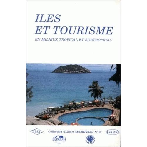 Iles Et Tourisme