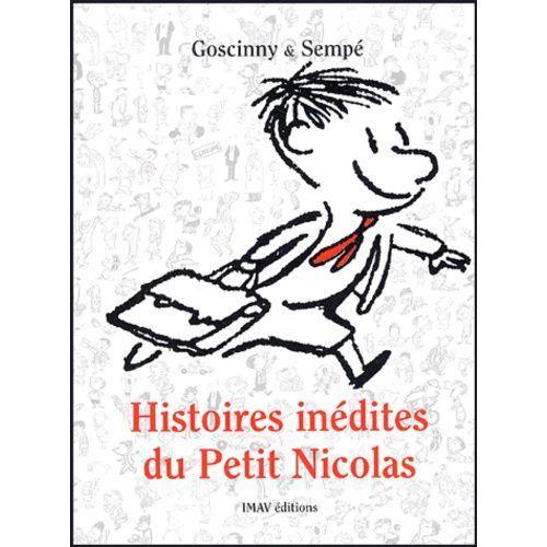 Histoires Inédites Du Petit Nicolas Tome 1