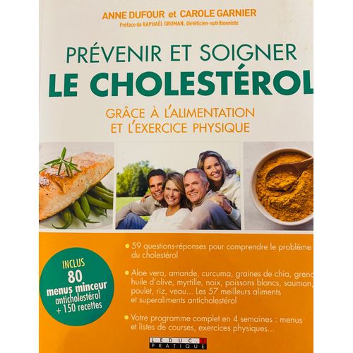 Prévenir Et Soigner Le Cholestérol