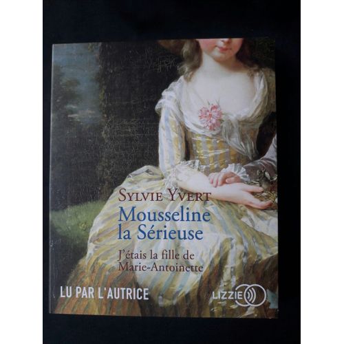 Mousseline La Serieuse
