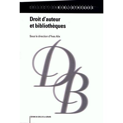 Droit D'auteur Et Bibliothèques
