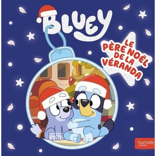 Bluey - Le Père Noël De La Véranda