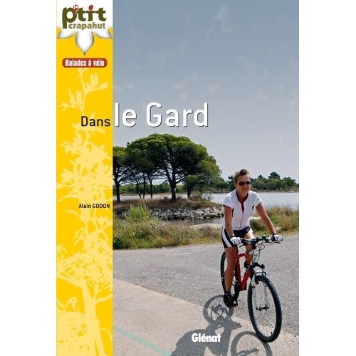 Balades À Vélo Dans Le Gard