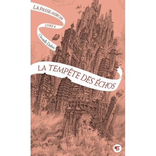 La Passe-Miroir - Tome 4 - La Tempête Des Échos