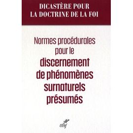 Normes Procédurales Pour Le Discernement De Phénomènes Surnaturels Présumés