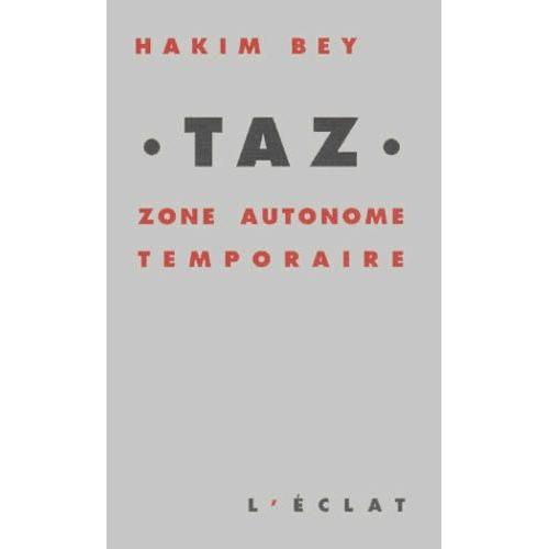 Taz - Zone Autonome Temporaire