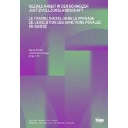 Soziale Arbeit In Der Schweizer Justizvollzugslandschaft