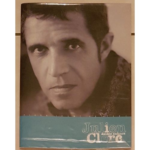 Julien Clerc : Double Enfance - Piano / Chant / Guitare - Bookmakers